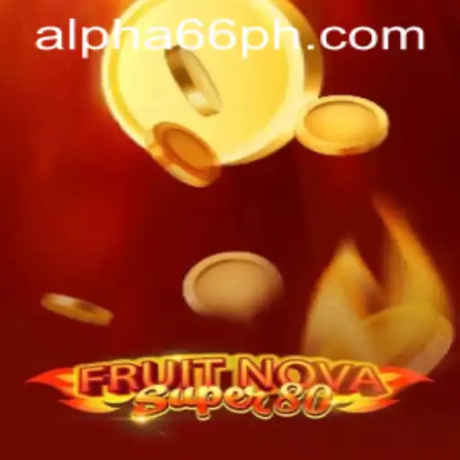Explore the Thrilling World of FruitNovaSuper80