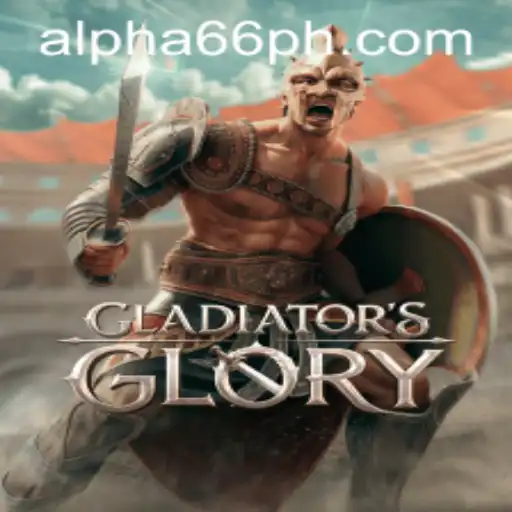 Exploring the Dazzling World of GladiatorsGlory: A Comprehensive Guide with 'alpha66'