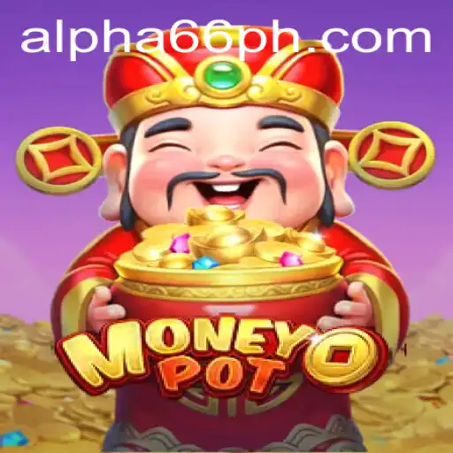 Explore the Exciting World of MoneyPot and the Intriguing Tale of alpha66